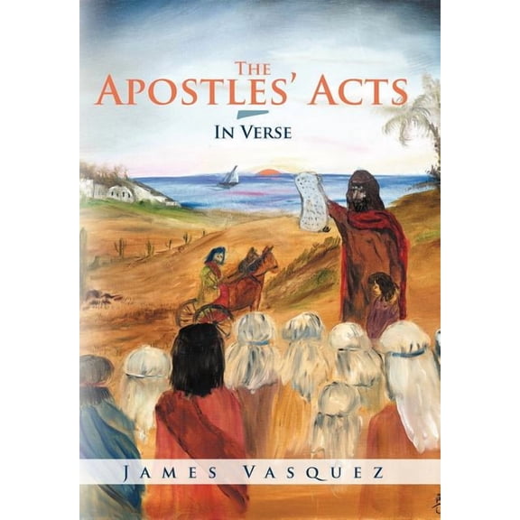 Apostles' Acts : In Verse