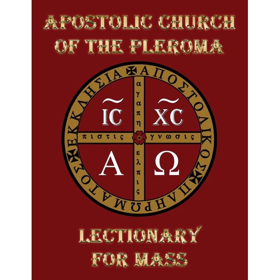 Apostolic Church of the Pleroma Lectionary for Mass, (Paperback)