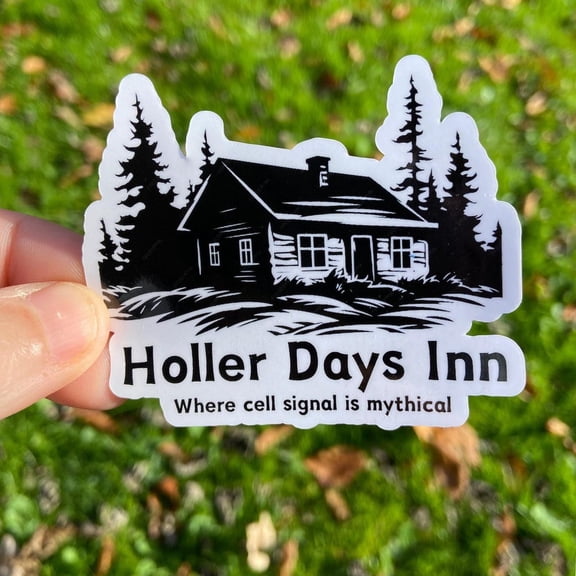 Appalachia Holler Days Inn No Cell Signal Log Cabin Sticker