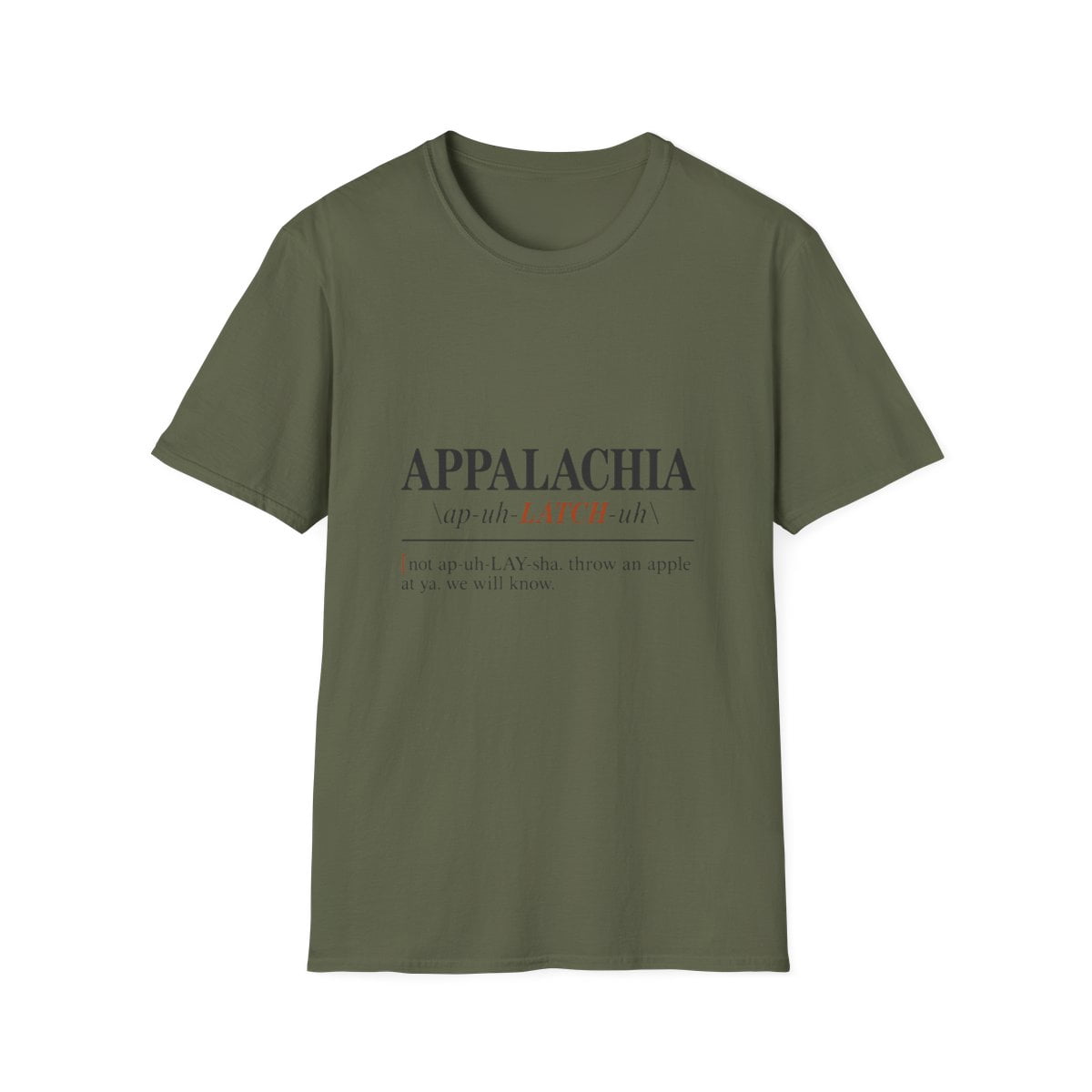 Appalachia Pronunciation Guide Latch Humor Graphic T-Shirt - Walmart.com