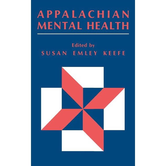 Appalachian Mental Health, (Hardcover)
