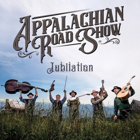 Appalachian Road Show - Jubilation - Music & Performance - CD