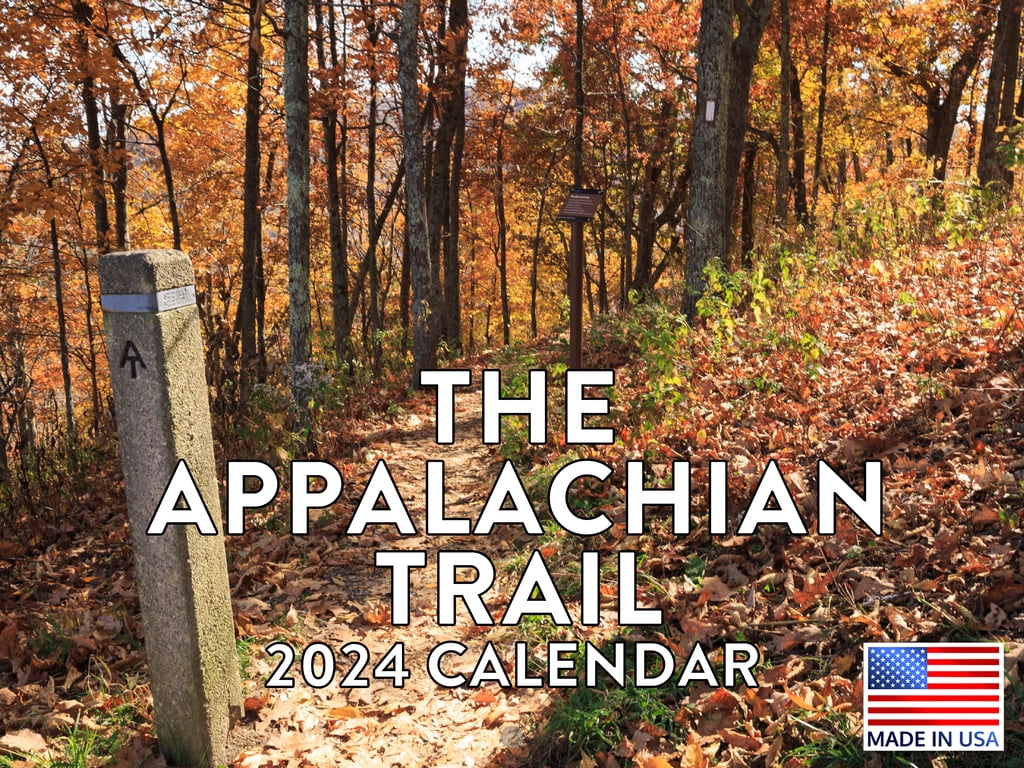 Appalachian Trail Calendar 2024 Wall Calander