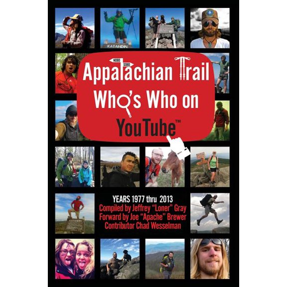 Pre-Owned Appalachian Trail Who's Who on Youtube : 1977 - 2013