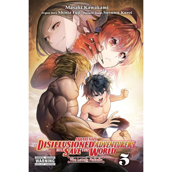 Apparently, Disillusioned Adventurers Will Save the World (manga): Apparently, Disillusioned Adventurers Will Save the World, Vol. 5 (manga) (Series #5) (Paperback)