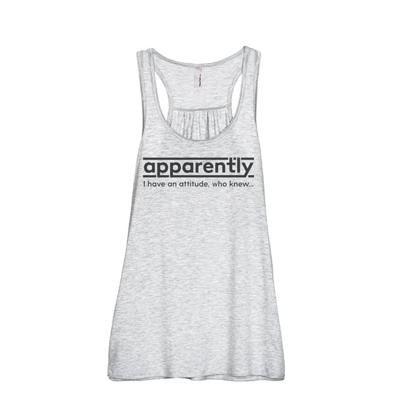 Apparently I Have An Attitude Who Knew Women's Fashion Sleeveless Flowy Racerback Workout Yoga Tank Top Sport Grey Medium
