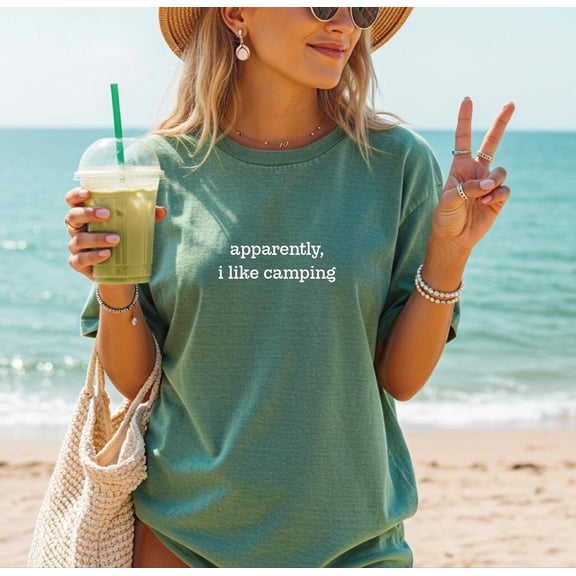 Apparently I Like Camping Shirt, Funny Outdoor Tee, Unisex T-Shirt