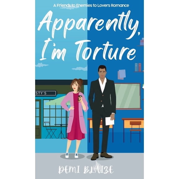 Apparently, I'm Torture, (Hardcover)