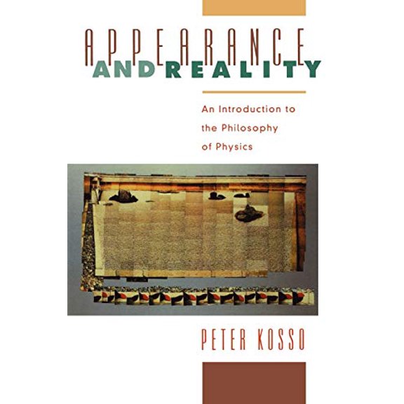 Pre-Owned Appearance and Reality: An Introduction to the Philosophy of Physics (Paperback) 0195115155 9780195115154