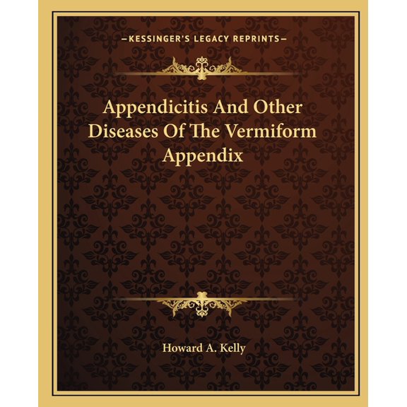 Appendicitis And Other Diseases Of The Vermiform Appendix (Paperback)