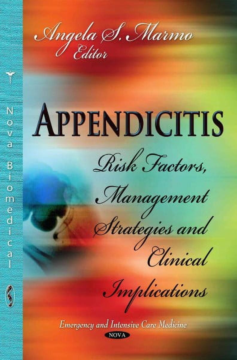 Appendicitis : Risk Factors, Management Strategies and Clinical ...