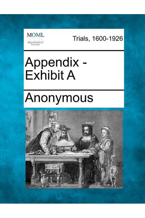 Appendix - Exhibit a (Paperback)