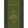 thumbnail image 1 of Appendix to Bennetts Latin grammar (Paperback), 1 of 1