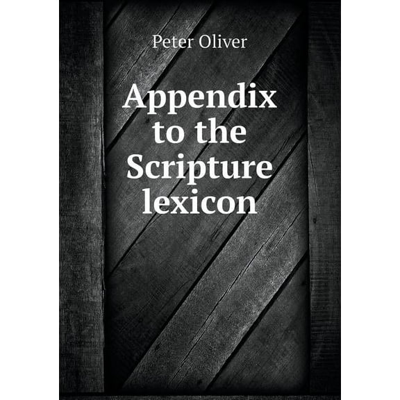 Appendix to the Scripture lexicon (Paperback)