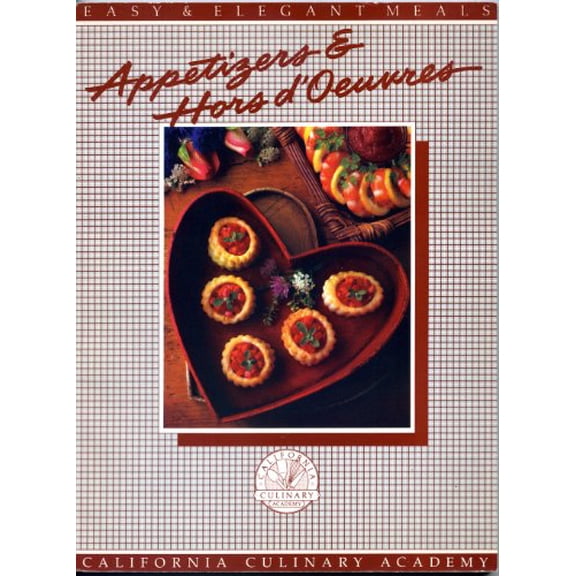 Pre-Owned Appetizers & Hors D'Oeuvres: At the Academy (California Culinary Academy Series) (Paperback) 156426050X 9781564260505