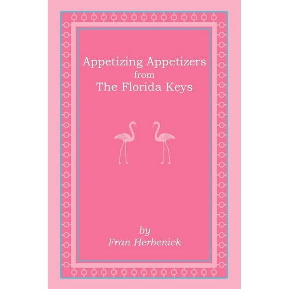 Appetizing Appetizers from The Florida Keys