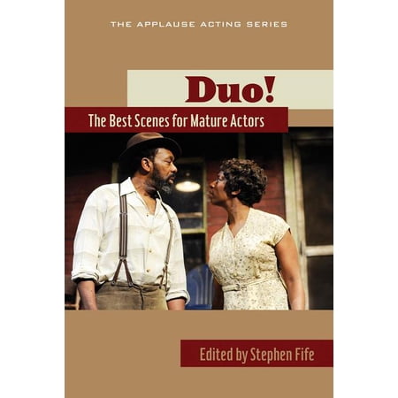 Applause Acting Series: Duo! : The Best Scenes for Mature Actors (Paperback)