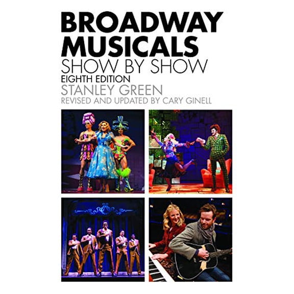 Pre-Owned Applause Books: Broadway Musicals, Show-By-Show (Paperback)