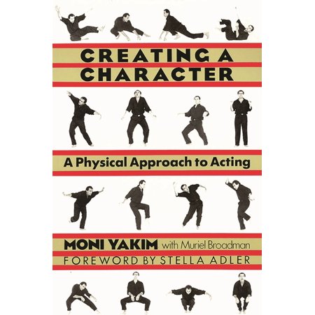 Applause Books Creating a Character: A Physical Approach to Acting, (Paperback)