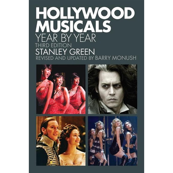 Applause Books: Hollywood Musicals Year by Year (Edition 3) (Paperback)
