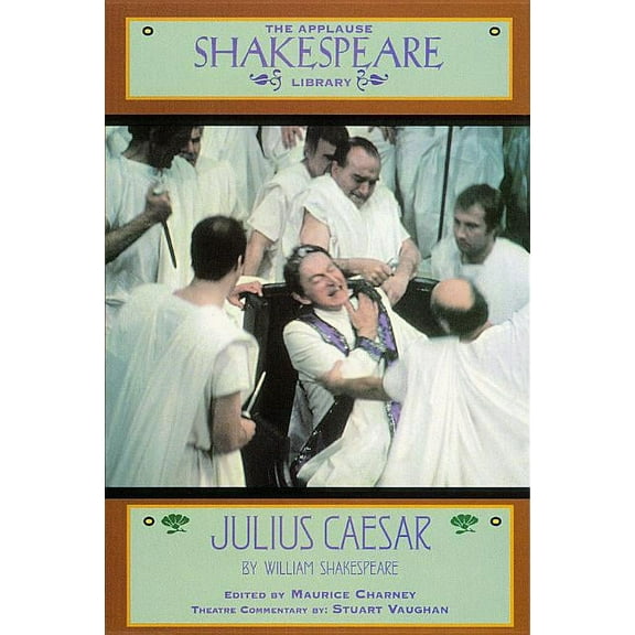 Applause Books Julius Caesar, (Paperback)