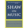 thumbnail image 1 of Applause Books Shaw on Music, (Paperback), 1 of 1