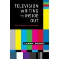 thumbnail image 1 of Pre-Owned Television Writing from the Inside Out: Your Channel to Success (Paperback) 1557835012 9781557835017, 1 of 1