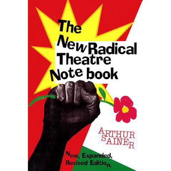 Pre-Owned The New Radical Theatre Notebook (Applause Books) Paperback