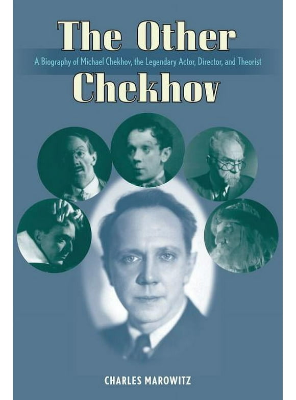 Applause Books: The Other Chekhov : A Biography of Michael Chekhov, the Legendary Actor, Director & Theorist (Hardcover)