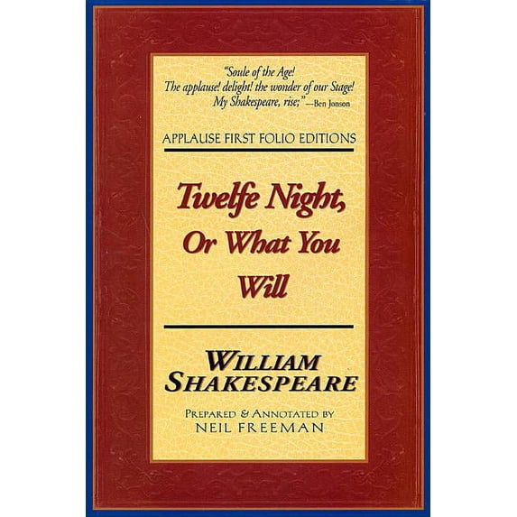 Applause Books: Twelfe Night, Or What You Will (Paperback)