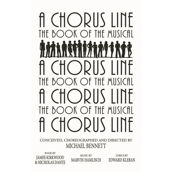 Applause Libretto Library Chorus Line: The Complete Book of the Musical, (Paperback)