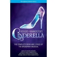 thumbnail image 1 of Richard Rodgers Rodgers + Hammerstein's Cinderella : The Complete Book and Lyrics of the Broadway Musical, 1 of 1