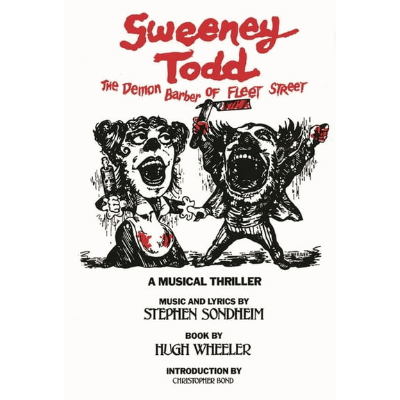 Applause Libretto Library Sweeney Todd: The Demon Barber of Fleet Street, (Paperback)