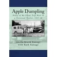 thumbnail image 1 of Apple Dumpling: Diary of My Great Trip West in a Trotwood Trailer, 1937-38, 1 of 1