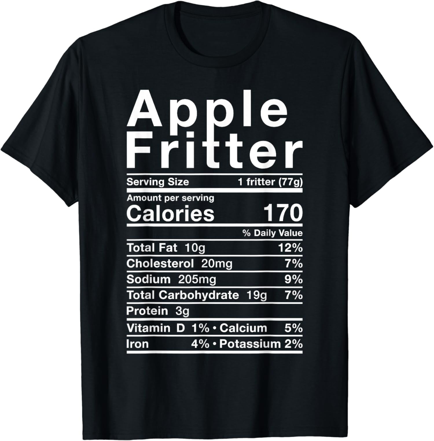 Apple Fritter Nutrition Fact Costume Fall Autumn Fried Donut T-Shirt ...