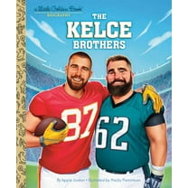 Pre-Owned The Kelce Brothers: A Little Golden Book Biography (Hardcover) 0593904281 9780593904282