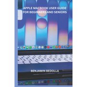 Apple MacBook Neo User Guide for Beginners and Seniors, Paperback