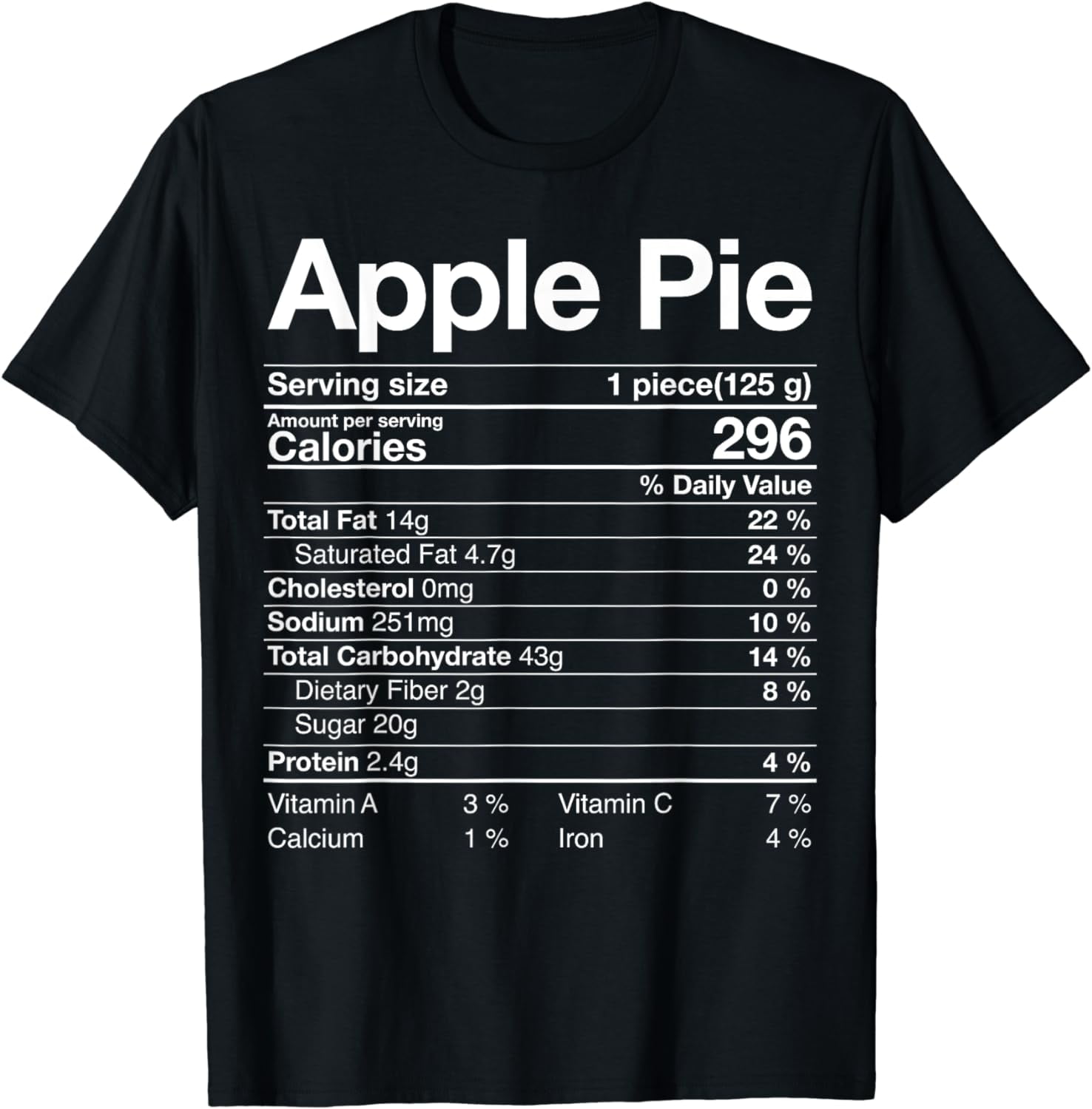 Apple Pie Nutrition Facts Label Costume Thanksgiving Gifts TShirt