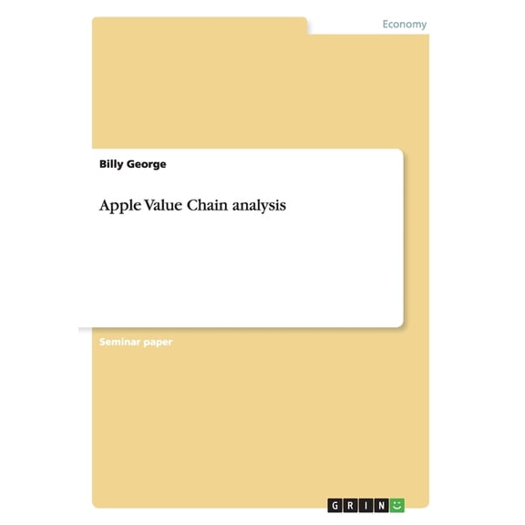 Apple Value Chain analysis (Paperback)