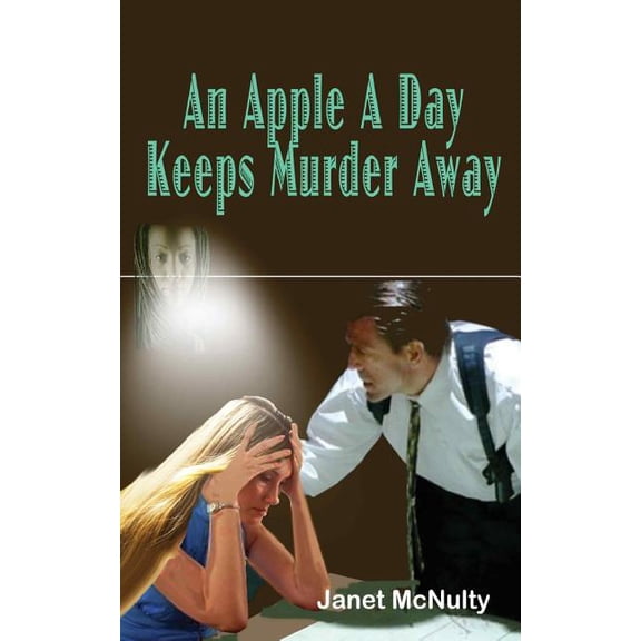Apple a Day Keeps Murder Away