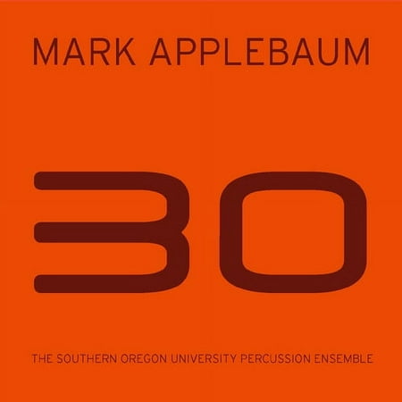 Applebaum / Longshore / Southern Oregon University - 30 - Music & Performance - CD