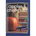thumbnail image 1 of Pre-Owned Apples & Chalkdust: Apples & Chalkdust : Inspirational Stories and Encouragement for Teachers (Hardcover), 1 of 1