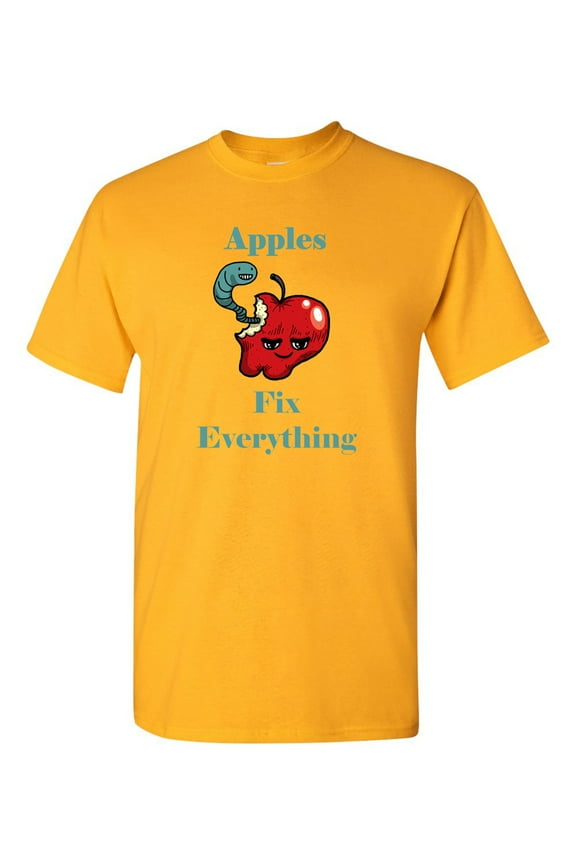Apples Fix Everything Adult DT T-Shirts Tee
