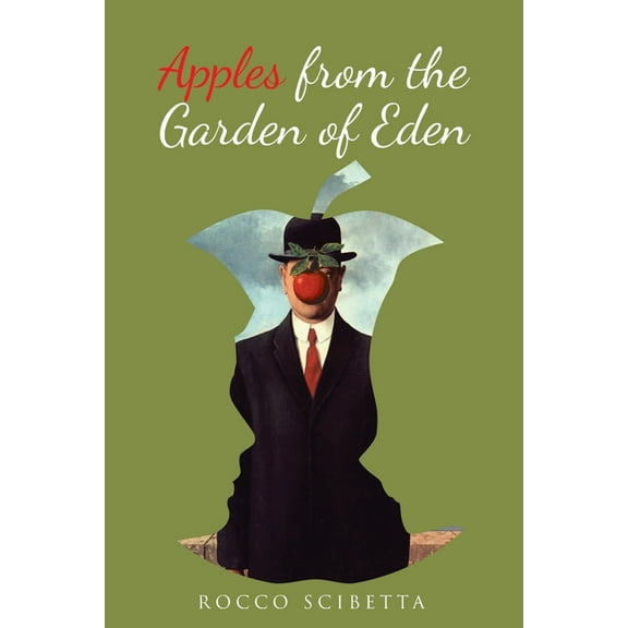 Apples from the Garden of Eden, (Paperback)