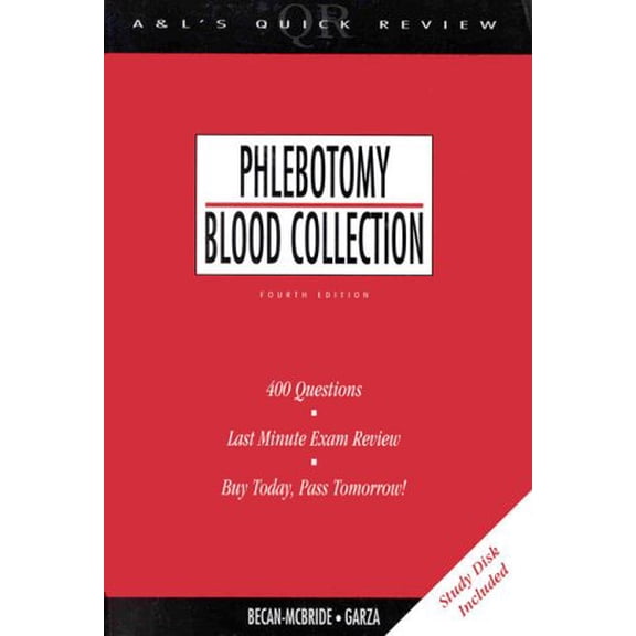 Pre-Owned Appleton & Lange's Quick Review: Phlebotomy/Blood Collection (Paperback) 0838503349 9780838503348