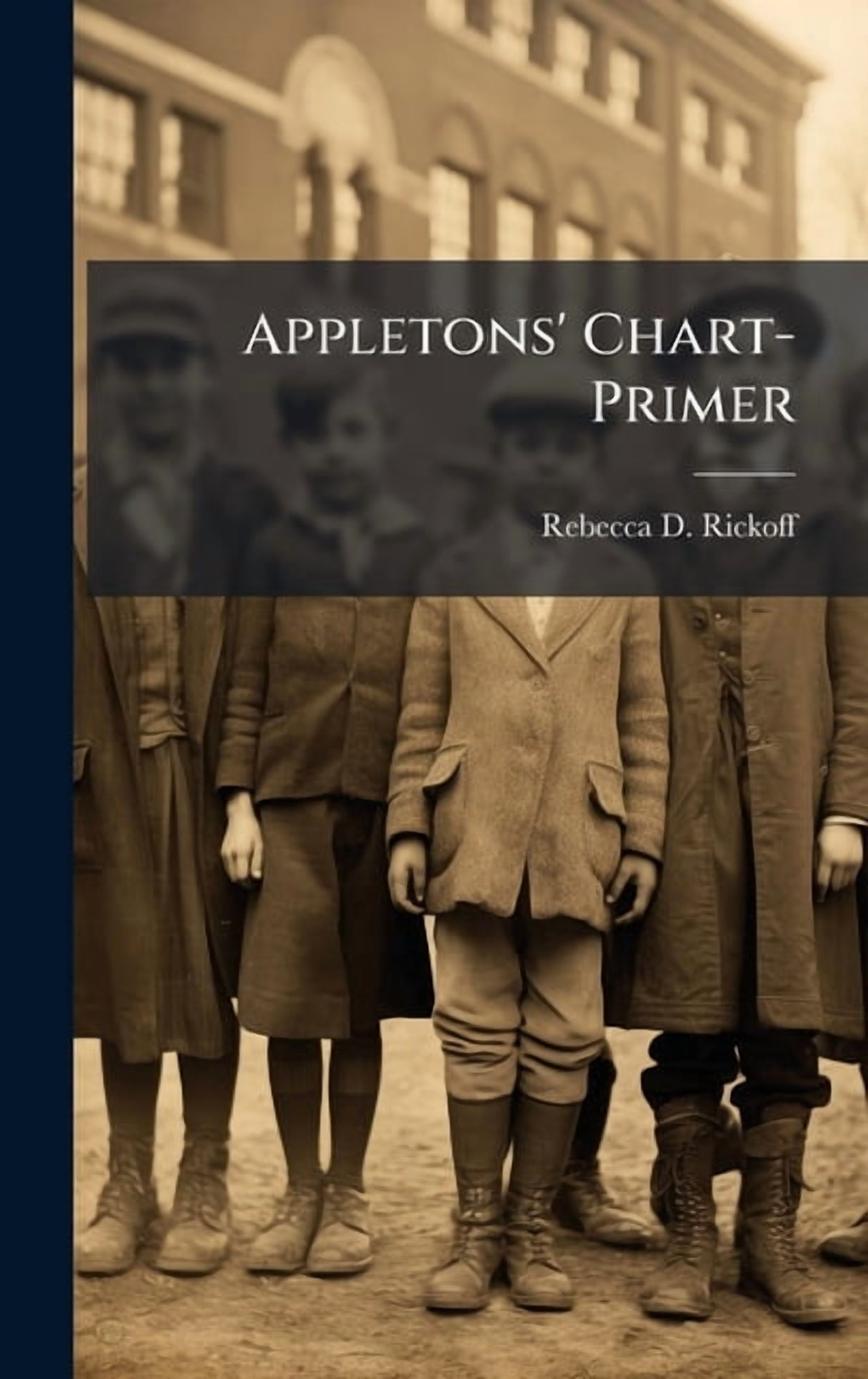 Appletons' Chart-Primer, (Hardcover)