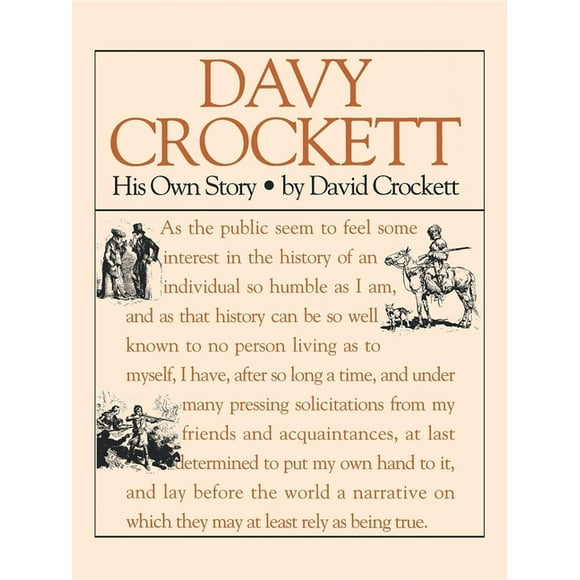 Applewood Books Davy Crockett: His Own Story, (Paperback)