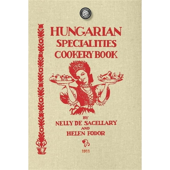 Hungarian Specialties Cookery Book, (Paperback)