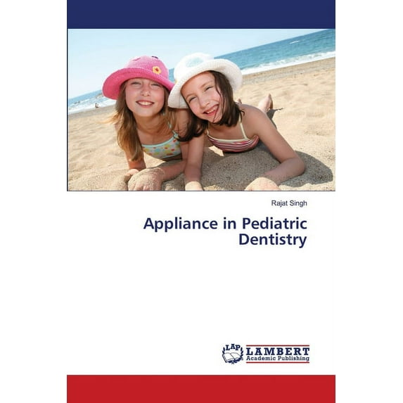 Appliance in Pediatric Dentistry (Paperback)