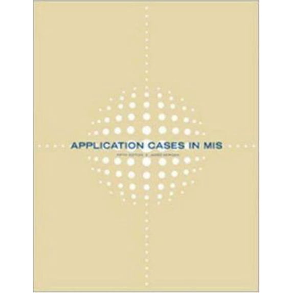 Pre-Owned Application Cases in Management Information Systems Paperback
